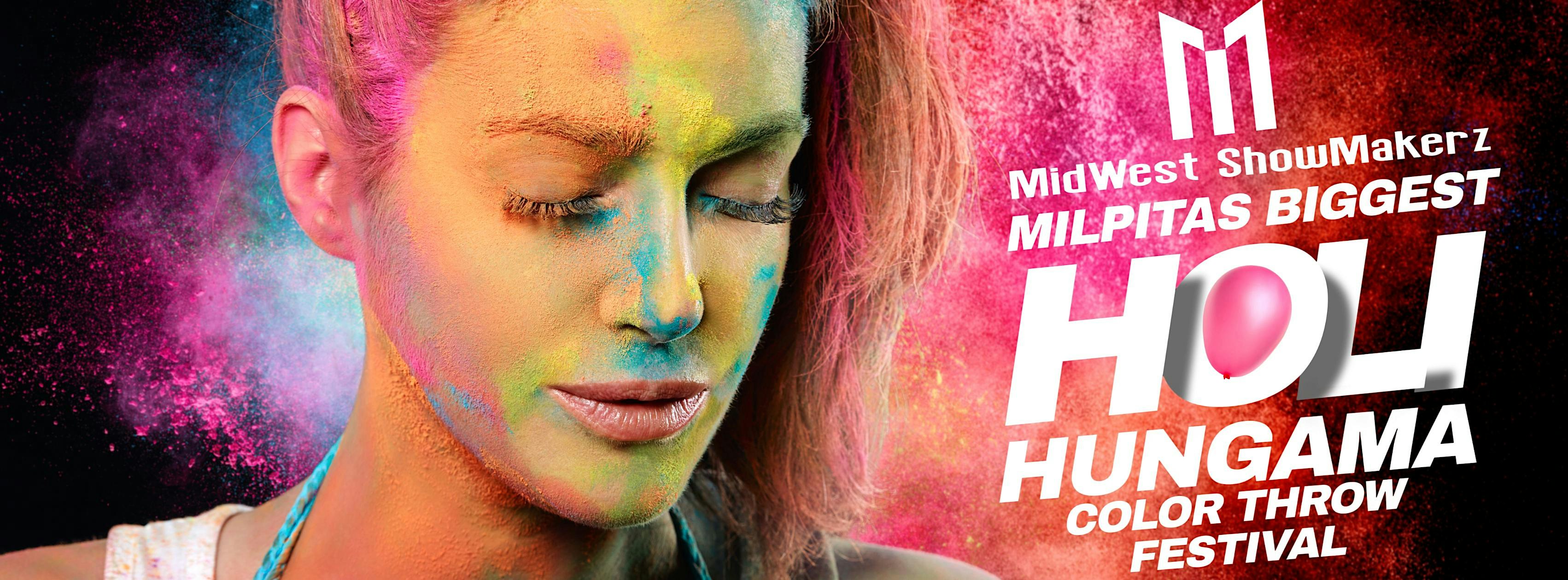 Milpitas Color Throw Festival: Holi Hungama promotional artwork
